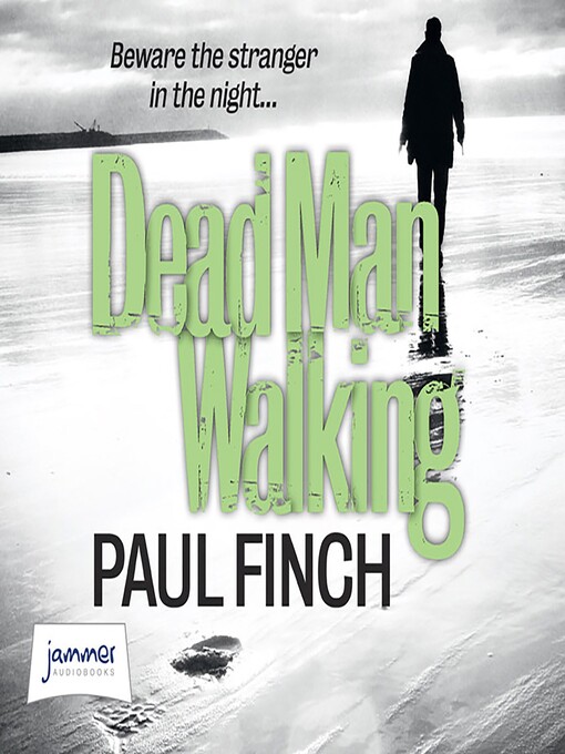 Title details for Dead Man Walking by Paul Finch - Available